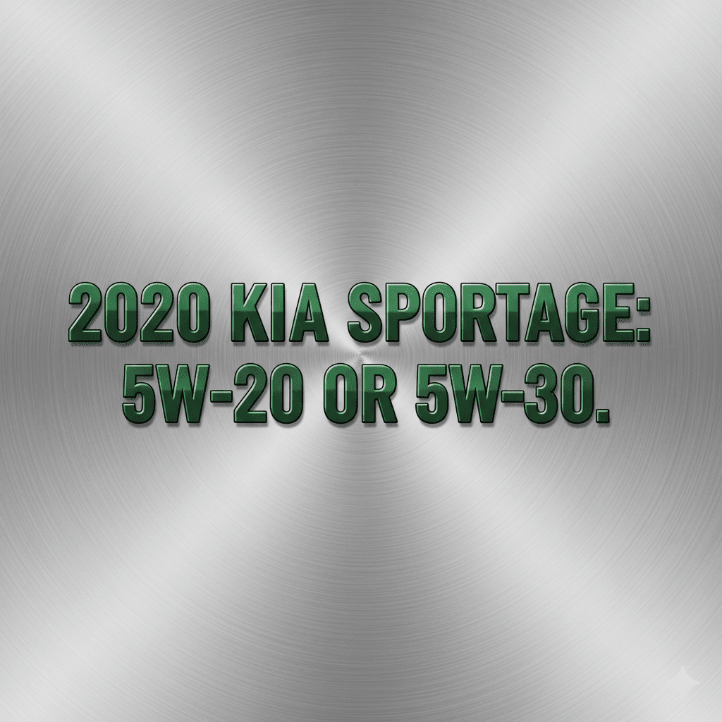2020 kia sportage 5w20 or 5w30